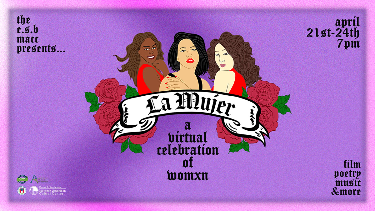 "La Mujer" Virtual Event Highlights