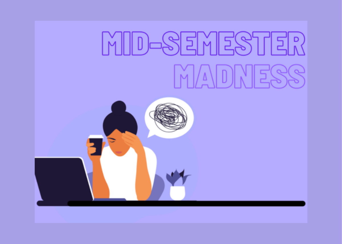 Mid-semester Madness: A Personal Reflection